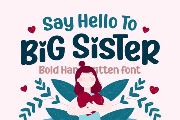 Big Sister Font for Business Branding