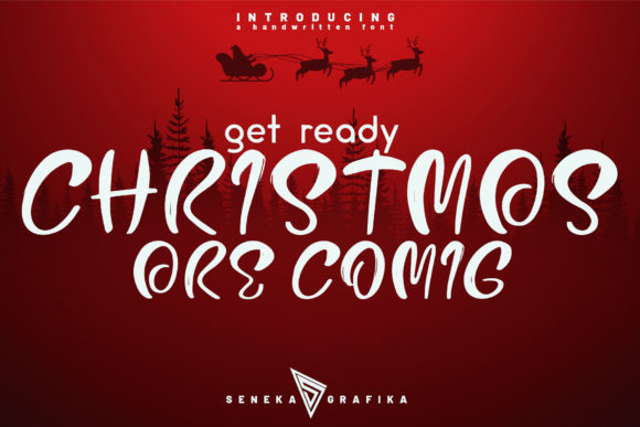 Bringing Festive Charm with Christmas Are Coming Font