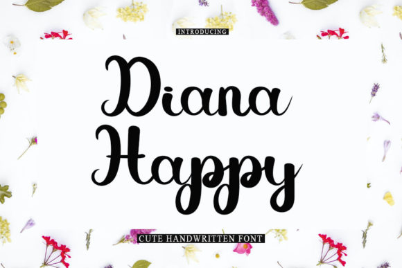 Diana Happy: A Handwritten Font That Elevates Branding