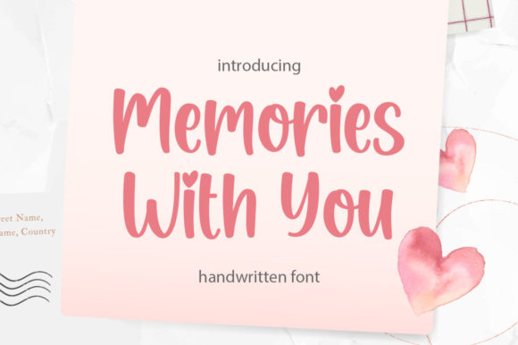 Memories with You: A Font That Feels Like a Personal Note